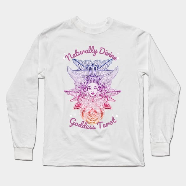 Naturally Divine Goddess Tarot Shirts Long Sleeve T-Shirt by Naturally Divine Goddess Tarot